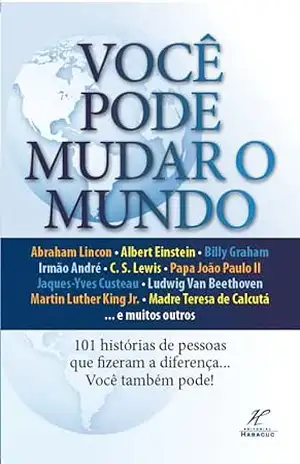 Você Pode Mudar o Mundo – Vários Autores