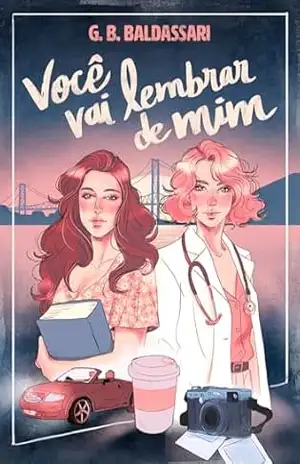 Você Vai Lembrar de Mim (Caixinha Sáfica) – G. B. Baldassari