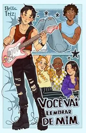 Você Vai Lembrar de Mim – Bella  Triz