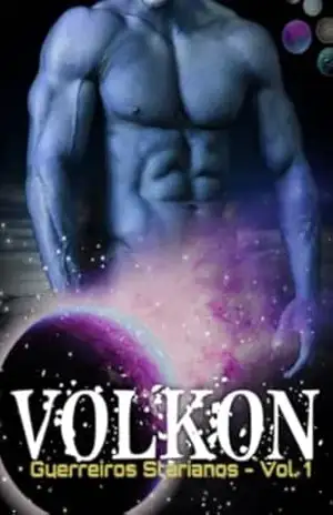 Volkon: Guerreiros Starianos – Vol. 1 – Dalla Mendes