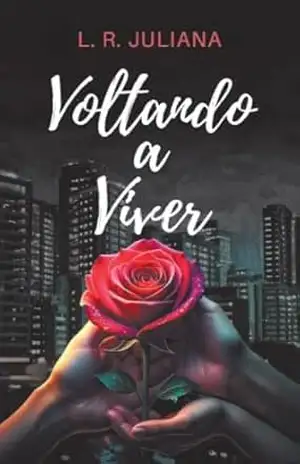 Voltando a Viver – Juliana Leione Ravani