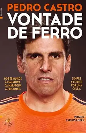 Vontade de Ferro – Pedro Castro