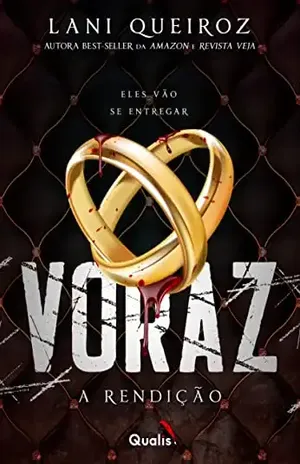 Voraz III: A Rendição – Lani  Queiroz