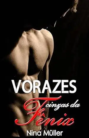 Vorazes cinzas da Fênix: Série Fênix – Vol. 3 – Nina Müller