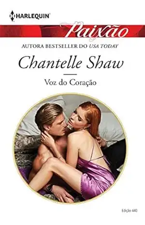 Voz do Coração (Harlequin Jessica Especial Livro 440) – Chantelle Shaw