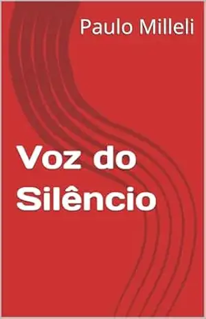 Voz do Silêncio – Paulo Milleli