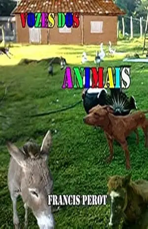 VOZES DOS ANIMAIS – FRANCISCO PEREIRA
