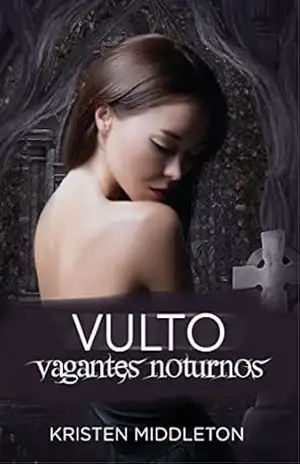 Vulto – Vagantes Noturnos - Kristen Middleton