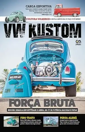 VW Kustom Ed. 01 – Força Bruta – Comunica Multimídia
