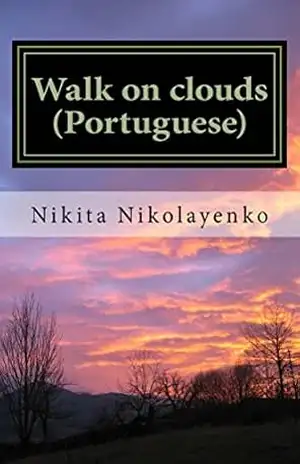 Walk on clouds (Portuguese) – Nikita Nikolayenko