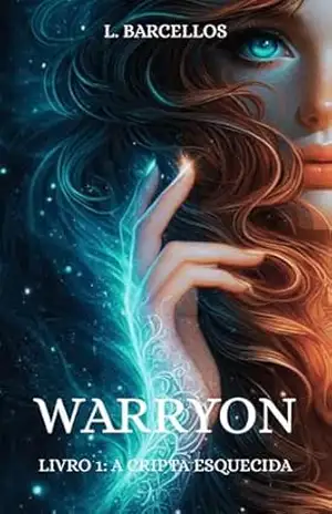 Warryon: Livro 1 – A Cripta Esquecida – L. Barcellos