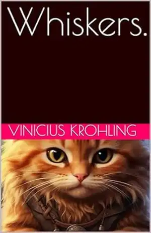 Whiskers. – Vinicius Krohling