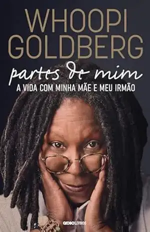 Whoopi Goldberg – Partes de mim - Whoopi Goldberg