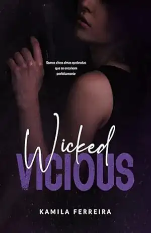 Wicked Vicious – Kamila Ferreira