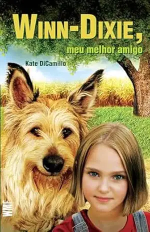 Winn–Dixie, meu melhor amigo – Kate DiCamillo