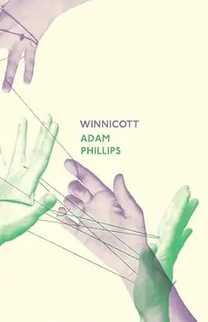 Winnicott - Adam Phillips
