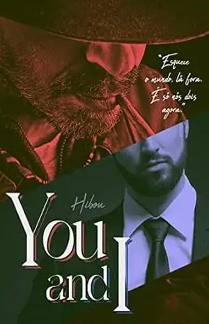 You and I – Júlio e Alberto (Histórias da família Rosenberg Livro 2) – Autora  Hibou