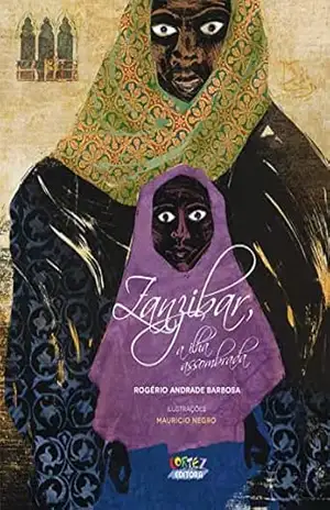 Zanzibar, a ilha assombrada – Rogério Andrade Barbosa