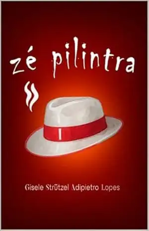 Zé Pilintra: Inspirado por Mestre Zé Pilintra – Gisele Strutzel Adipietro Lopes