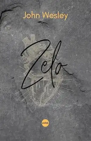 Zelo – John Wesley