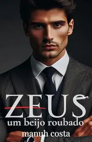 Zeus – Um beijo Roubado – Manuh  Costa