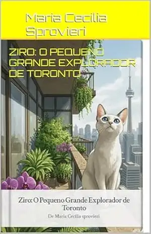 Ziro: O Pequeno Grande Explorador de Toronto – Maria Cecilia Sprovieri