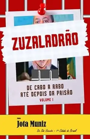 Zuzaladrão – Jota Muniz