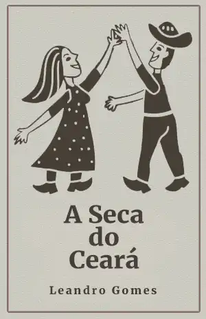 A Seca do Ceará - Leandro Gomes