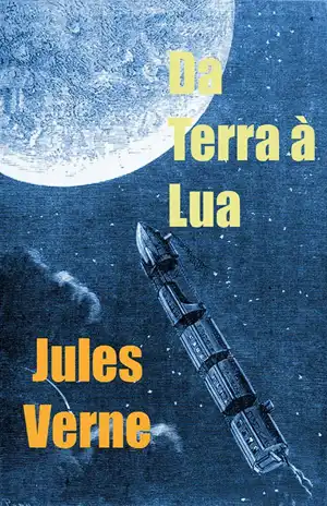 Da Terra à Lua – Júlio Verne