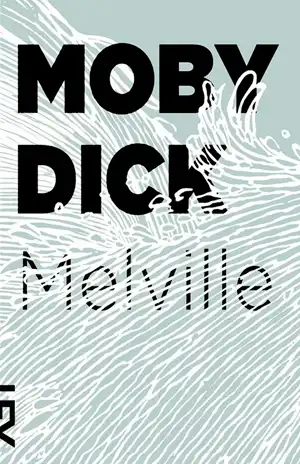 Moby Dick – Herman Melville