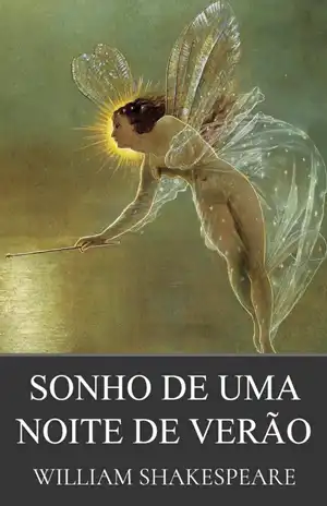 Sonho De Uma Noite De Verão – William Shakespeare