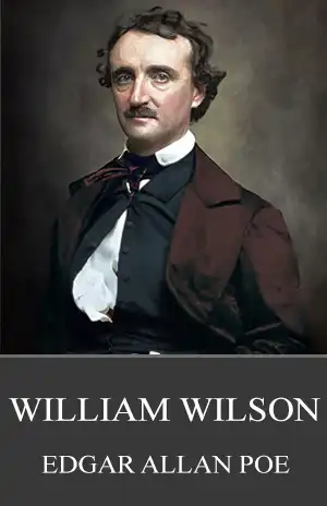 William Wilson – Edgar Allan Poe