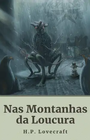 Nas Montanhas da Loucura – H. P. Lovecraft