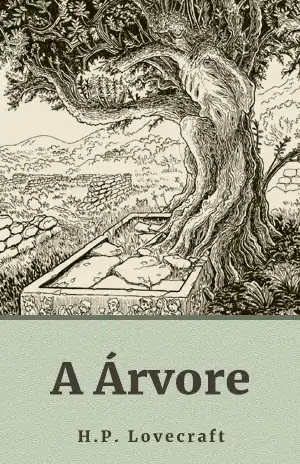 A Árvore – H.P. Lovecraft