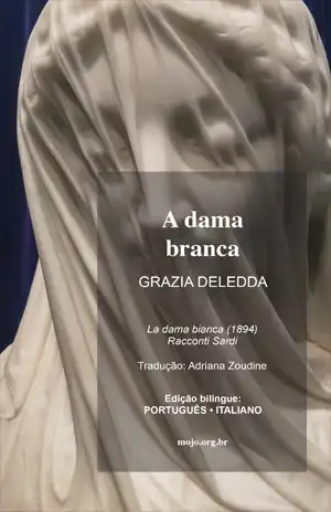 A Dama Branca - Grazia Deledda