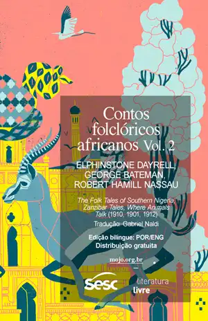 Contos Folclóricos Africanos Vol. 2 – Elphinstone Dayrell, George Bateman, Robert Hamill Nassau