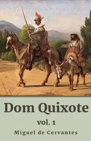 Dom Quixote vol. 1 – Miguel de Cervantes