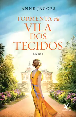 Tormenta na Vila dos Tecidos - Anne Jacobs