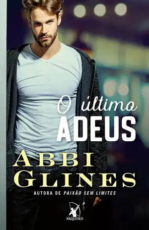 O Último Adeus – Abbi Glines