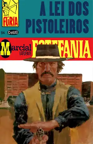 A Lei dos Pistoleiros – M. L. Estefania