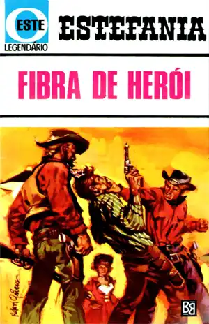 Fibra de Herói – M. L. Estefania