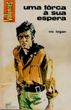 Uma Forca à Sua Espera – Vic Logan