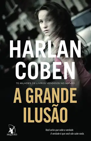 A Grande Ilusão – Harlan Coben