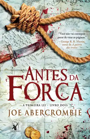 Antes da Forca – Joe Abercrombie