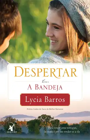 Despertar – A bandeja – Lycia Barros
