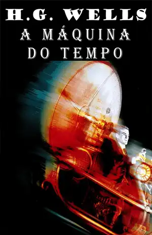 A Máquina do Tempo - H G Wells