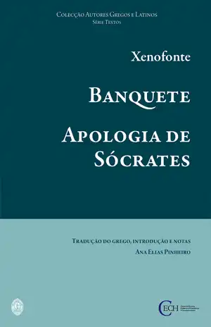 Banquete e Apologia de Sócrates – Xenofonte