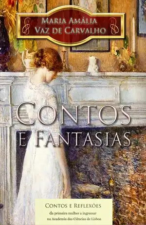Contos e Fantasias – Maria Amalia Vaz de Carvalho