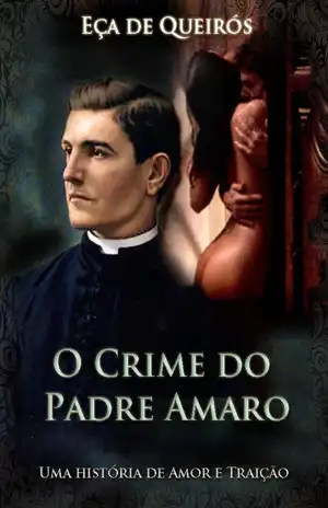 O Crime do Padre Amaro – Eça de Queirós