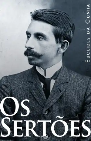 Os Sertões – Euclides da Cunha